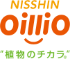 NISSHIN OilliO ”植物のチカラ”